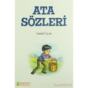 Ata Sözleri - İsmail Özcan