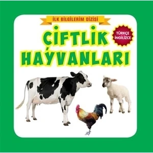 İlk Bilgilerim Dizisi - Çiftlik Hayvanları