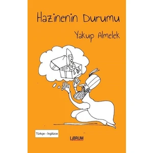 Hazinenenin Durumu - Yakup Almelek