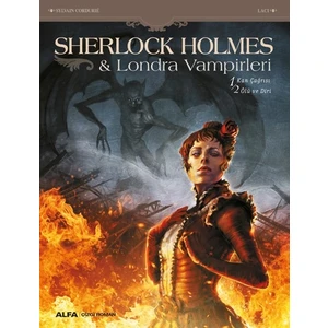 Sherlock Holmes Ve Londra Vampirleri -  Sylvain Cordurié