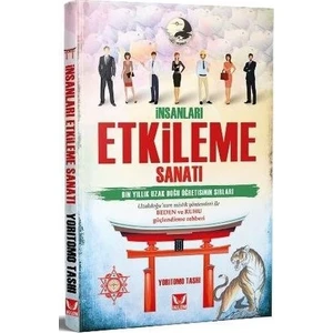 İnsanları Etkileme Sanatı - Yoritomo Tashi