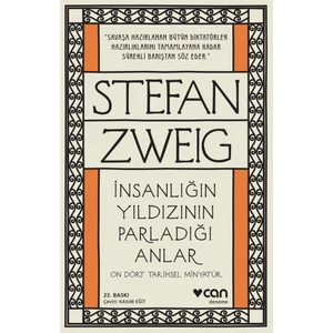 İnsanlığın Yıldızının Parladığı Anlar - Stefan Zweig