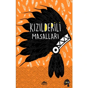 Kızılderili Masalları (Özel Ayracıyla) - Margaret Compton - W. T. Larned