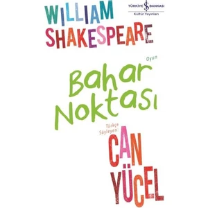 Bahar Noktası - William Shakespeare