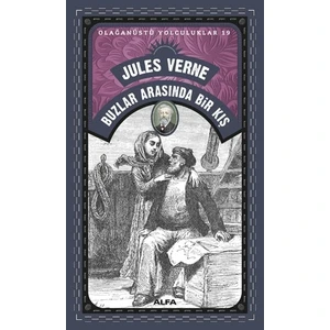 Buzlar Arasında Bir Kış - Jules Verne