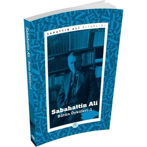Sabahattin Ali Öyküleri 1 - Sabahattin Ali