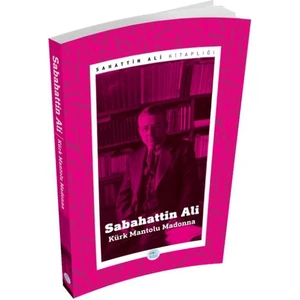 Kürk Mantolu Madonna - Sabahattin Ali