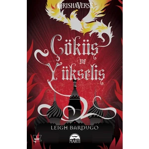 Çöküş Ve Yükseliş - Leigh Bardugo