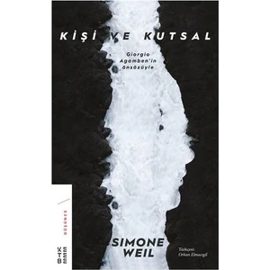 Kişi Ve Kutsal - Simone Weil