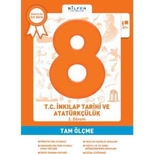 Bilfen Yayınları 8 Sınıf T.C. İnkılap Tarihi Atatürkçülük Tam Ölçme