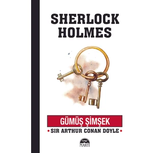 Gümüş Şimşek - Sir Arthur Conan Doyle