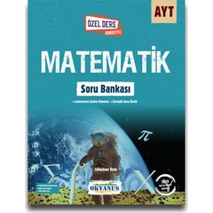 Okyanus Yayınları AYT Matematik Soru Bankası (Özel Ders Konseptli)