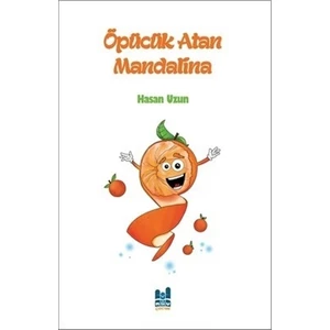 Öpücük Atan Mandalina - Hasan Uzun