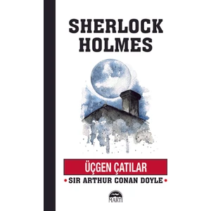 Üçgen Çatılar - Sir Arthur Conan Doyle