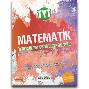 Okyanus Yayınları TYT Matematik Temelden Yeni Tarz Sorular