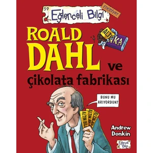 Roald Dahl Ve Çikolata Fabrikası - Andrew Donkin