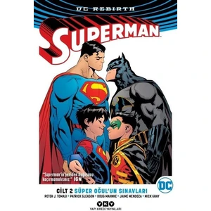 Superman Cilt 2:  Süper Oğul’Un Sınavları - Peter J. Tomasi
