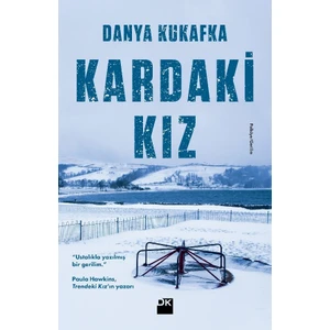 Kardaki Kız - Danya Kukafka