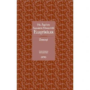 Hz. Âişe’nin Sahabeye Yönelttiği Eleştiriler - Bünyamin Erul