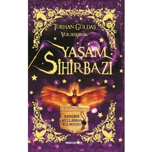 Yaşam Sihirbazı - Turhan Güldaş