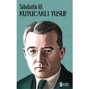 Kuyucaklı Yusuf - Sabahattin Ali