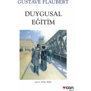 Duygusal Eğitim - Gustave Flaubert