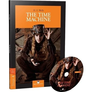 The Time Machine Stage 4 B1-Cd'Li - H. G. Wells