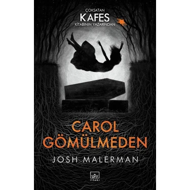 Carol Gömülmeden - Josh