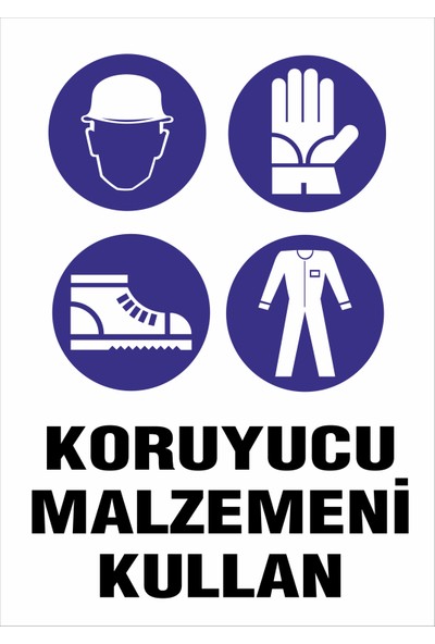 Garage 216 Koruyucu Malzemeni Kullan İş Güvenliği Uyarı Levhası Aluminyum Kompozit
