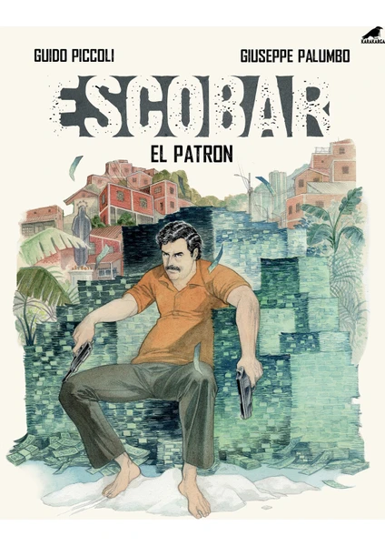 Escobar – El Patron - Guido Piccoli