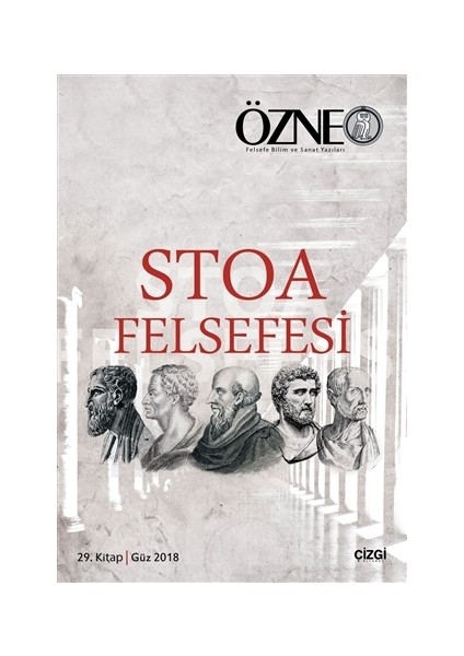 Stoa Felsefesi Özne 29. Kitap - H. Nur Beyaz Erkızan