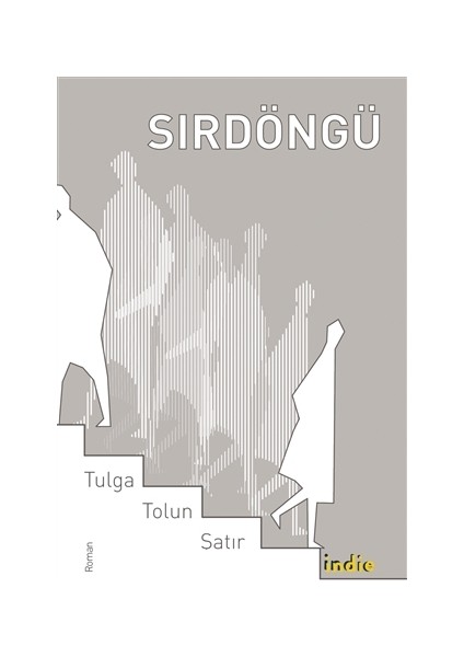 Sırdöngü - Tulga Tolun Şatır