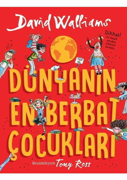 Dünyanın En Berbat Çocukları - David Walliams