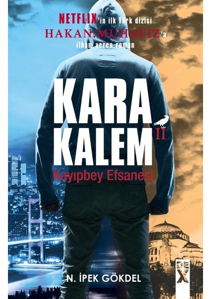 Kara Kalem 2 Kayıpbey Efsanesi - N. İpek Gökdel