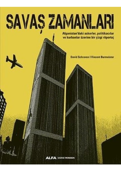 Savaş Zamanları - David Schraven - Vincent Burmeister