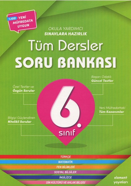 Element 6. Sınıf Tüm Dersler Soru Bankası