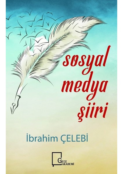 Sosyal Medya Şiiri - İbrahim Çelebi