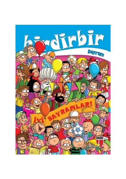 Birdirbir- Bayram