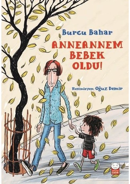 Anneannem Bebek Oldu! - Burcu Bahar