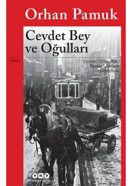 Cevdet Bey ve Oğulları - Orhan Pamuk