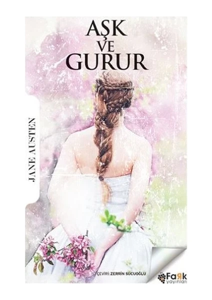 Aşk Ve Gurur - Jane Austen