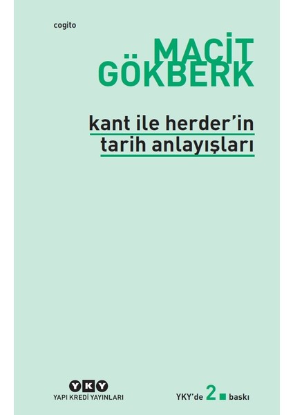 Kant İle Herder''İn Tarih Anlayışları-Macit Gökberk