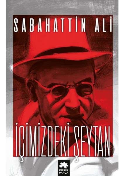 İçimizdeki Şeytan - Sabahattin Ali