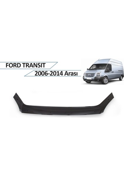 Ford Transit Ön Kaput Rüzgarlığı 2006-2014 fiyatları