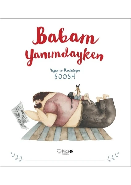 Babam Yanımdayken - Soosh