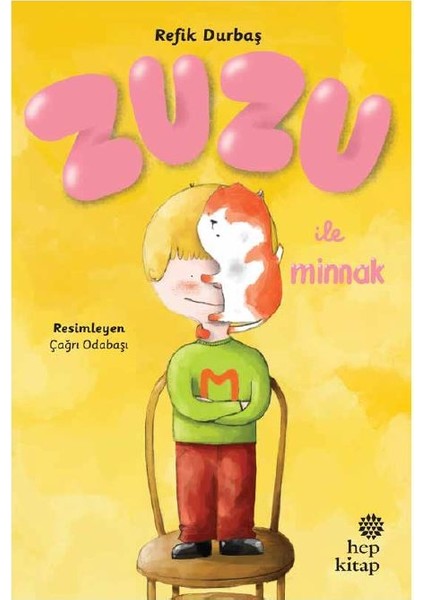 Zuzu İle Minnak - Refik Durbaş