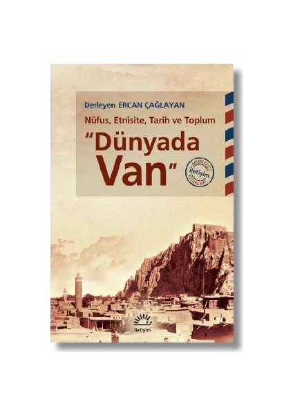 “Dünyada Van”Nüfus, Etnisite, Tarih Ve Toplum - Ercan Çağlayan