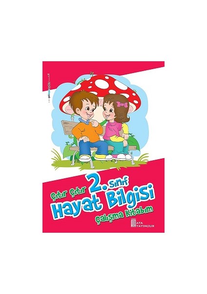 2.Sınıf Çıtır Çıtır Hayat Bilgisi Çalışma Kitabım