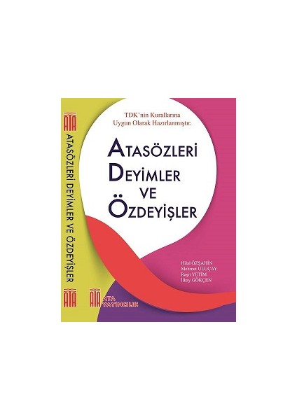 Ata Yayıncılık  Atasözleri, Deyimler Ve Özdeyişler (Karton Kapak)