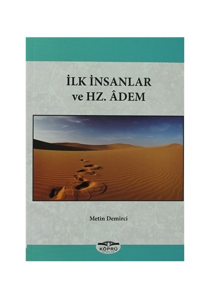 İlk İnsanlar Ve Hz. Adem - Metin Demirci